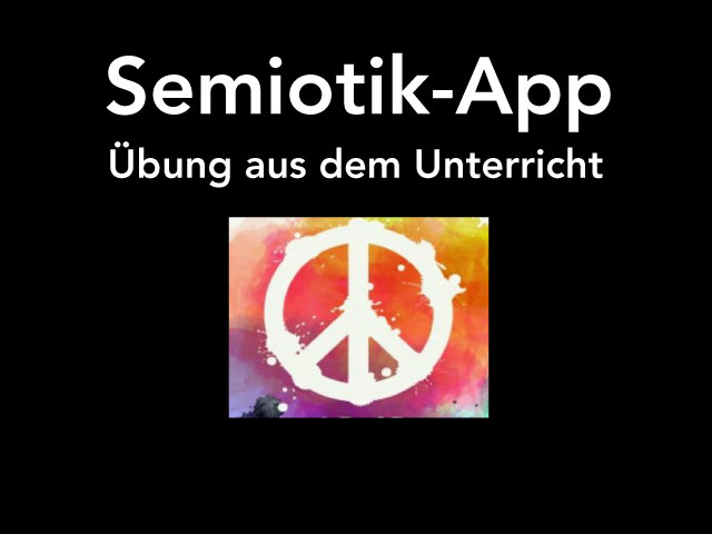 Semiotik_app_unterricht